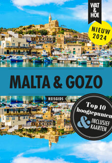 Malta & Gozo -  Wat & Hoe Reisgids (ISBN: 9789043932608)
