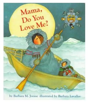 Mama Do You Love Me? Board Book