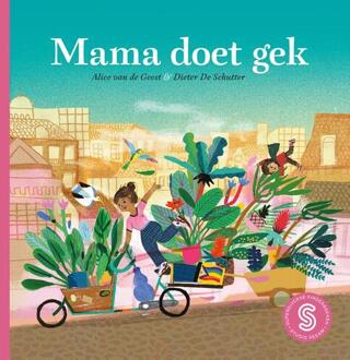 Mama doet gek