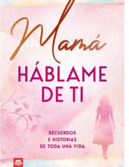 Mamá, Háblame De Ti - Daniel Roode