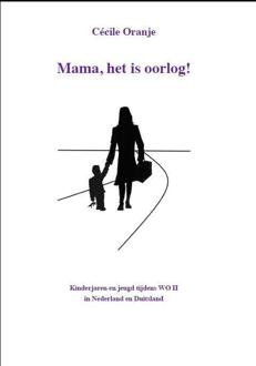 Mama, Het Is Oorlog