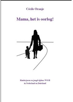 Mama, Het Is Oorlog