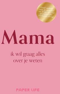 Mama, ik wil graag alles over je weten -   (ISBN: 9789000404506)