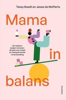 Mama in balans -  Jesse de Moffarts, Tessy Boedts (ISBN: 9789057208799)