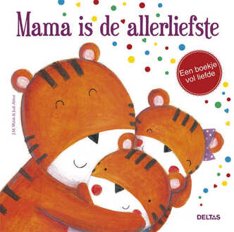 Mama is de allerliefste - Boek JOANNA WALSH (9044745441)