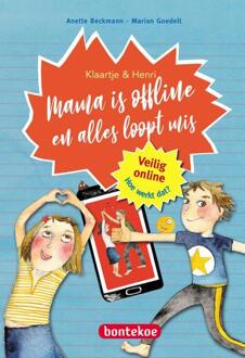 Mama Is Offline En Alles Loopt Mis - 9+ - Anette Beckmann