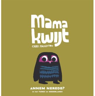 Mama Kwijt / Annem Nerede? - Chris Haughton