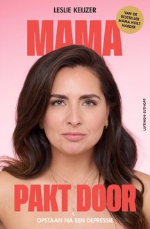 Mama pakt door -  Leslie Keijzer (ISBN: 9789021053349)