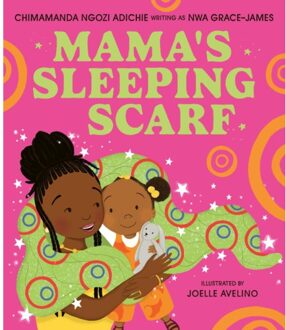 Mama’s Sleeping Scarf - Chimamanda Ngozi Adichie