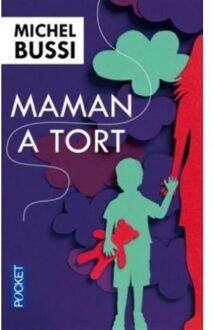 Maman a tort