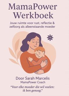 MamaPower werkboek -  Sarah Marcelis (ISBN: 9789403799254)