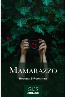 Mamarazzo - Gijs Muller