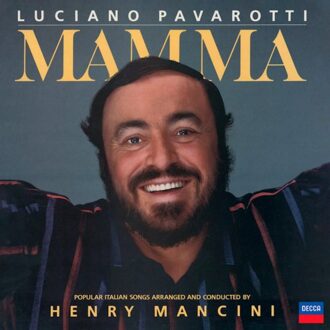Mamma - Pavarotti, Luciano & Henry Manci