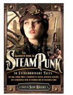 Mammoth Book of Steampunk