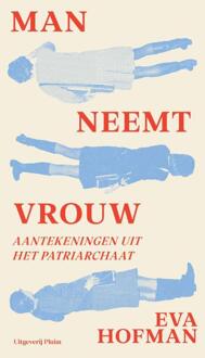 Man neemt vrouw -  Eva Hofman (ISBN: 9789493420663)