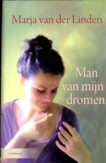 Man van mijn dromen - eBook Marja van der Linden (9059778162)