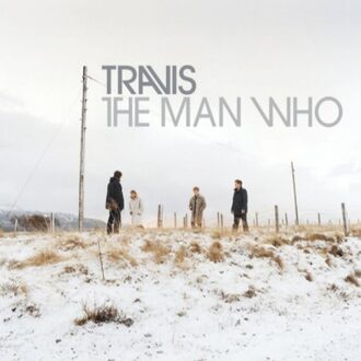 Man Who - Travis
