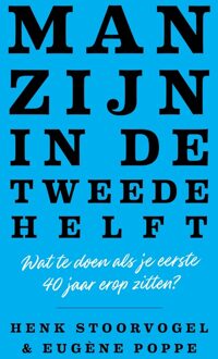 Man zijn in de tweede helft