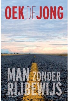 Man Zonder Rijbewijs - Oek de Jong