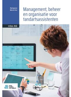 Management, Beheer En Organisatie Voor Tandartsassistenten - Basiswerk Ag - Elly Hogeveen