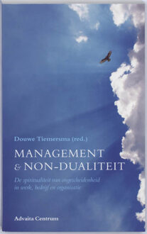 Management en non-dualiteit - Boek Vrije Uitgevers, De (9077194053)