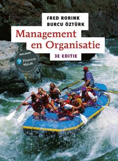 Management en Organisatie, 3e editie met MyLab NL toegangscode -  Burcu Öztürk, Fred Rorink (ISBN: 9789043040549)