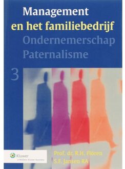 Management in het familiebedrijf - Boek Wolters Kluwer Nederland B.V. (9013034659)