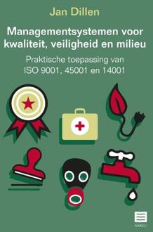 Managementsystemen voor kwaliteit, veiligheid en milieu - Jan Dillen (ISBN: 9789046613214)