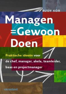 Managen - Gewoon doen - Boek Rudy Kor (9013094880)