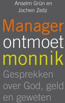 Manager ontmoet monnik - eBook Anselm Grün (902590128X)