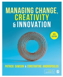 Managing Change, Creativity and Innovation