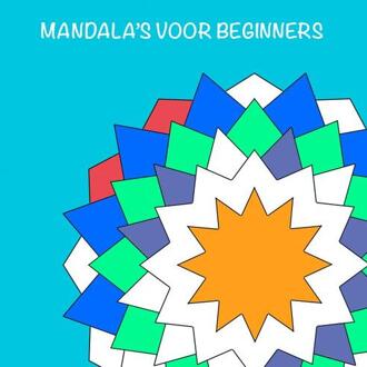 Mandala's Voor Beginners - Mandala Kleurboek - (ISBN:9789463184359)