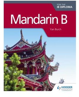 Mandarin B for the IB Diploma