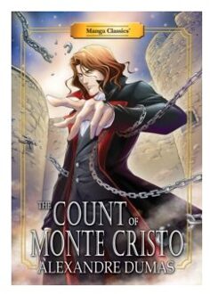 Manga classics count of monte cristo : new edition - Alexandre Dumas