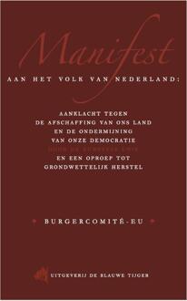 Manifest aan het volk van Nederland - Boek Arjan van Dixhoorn (949216101X)