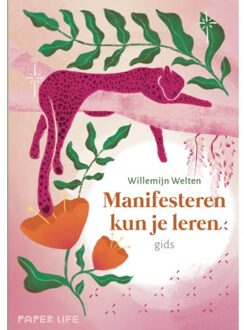 Manifesteren Kun Je Leren / Volume 2 Kaartendeck - Willemijn Welten