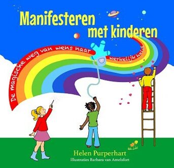 Manifesteren Met Kinderen - Helen Purperhart