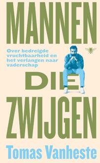 Mannen die zwijgen -  Tomas Vanheste (ISBN: 9789403150512)