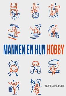 Mannen en hun hobby -  Flip Buurmeijer (ISBN: 9789492261915)