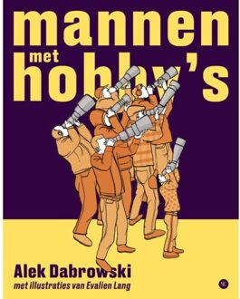 Mannen Met Hobby's - Alek Dabrowski