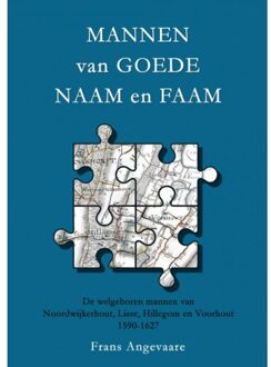Mannen Van Goede Naam En Faam - Frans Angevaare