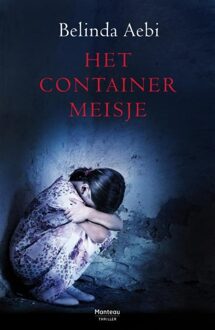 Manteau Het containermeisje - eBook Belinda Aebi (9460412041)