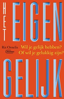 Manteau Het eigen gelijk - Rit Ornelis - ebook