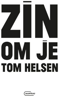 Manteau Zin om je Tom Helsen - Tom Helsen - ebook