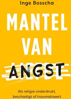 Mantel van angst -  Inge Bosscha (ISBN: 9789043539623)