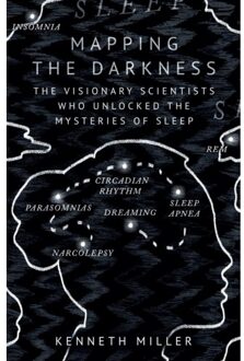 Mapping The Darkness - Kenneth Miller