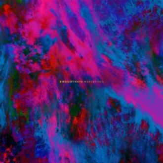 March Fires - Birds Of Tokyo