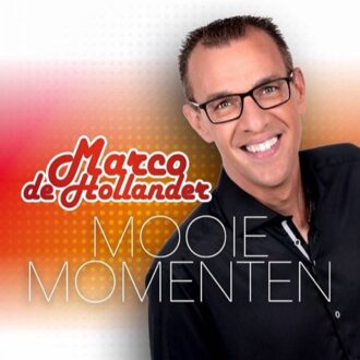 Marco De Hollander - MOOIE MOMENTEN | CD