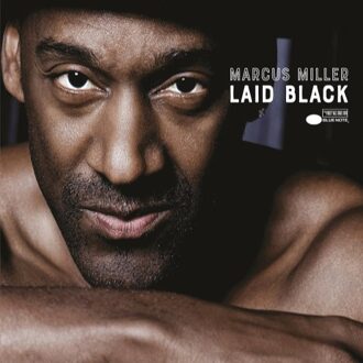 Marcus Miller - LAID BLACK | CD