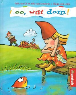 Maretak, Educatieve Uitgeverij Oo, wat dom - Boek Erik van Os (9043703508)